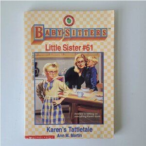 5/$15 Book Baby-Sitters Club Little Sister 61 Karen's Tattletale Ann M Martin